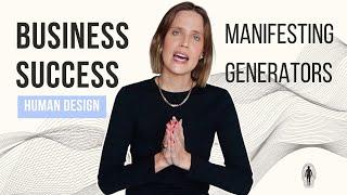 Success for Manifesting Generator: Align Your Business with Energetic Authenticity