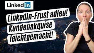 Du bist auf LinkedIn aktiv aber hast noch nie einen Kunden gewonnen? Erfahre wie du das fixen kannst