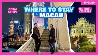 Best Areas to Stay in MACAU • City Center vs Cotai Strip • The Poor Traveler