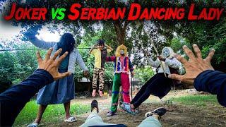 Joker vs Serbian Dancing Lady | Horror pov | Flyingmeenaboi