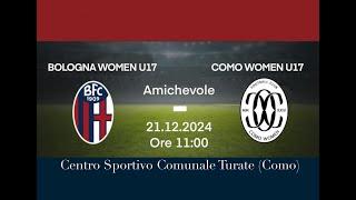 Como U17 vs Bologna U17 Amichevole - 21.12.2024