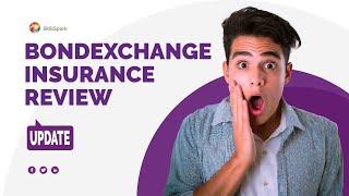 BondExchange Insurance Review Pros and Cons