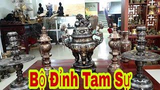 Đồ Đồng Việt Nam-Bộ Đỉnh Tam Sự Đẹp Chất Lượng Và Phụ Kiện Đi Kèm