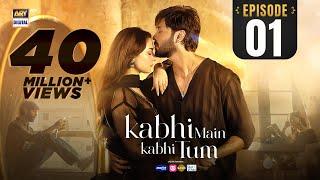 Kabhi Main Kabhi Tum - Episode 1 | Fahad Mustafa | Hania Aamir | 2 July 2024 (Eng Sub) | ARY Digital