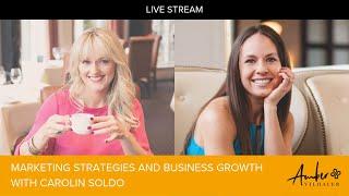 Live: Carolin Soldo on Marketing Strategy & Business Growth