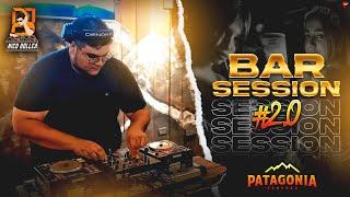 Bar Session #2.0 PATAGONIA (Techengue  - Cachengue) DJ NICO BOLLEA