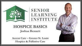 Hospice Basics