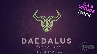 Daedalus 2.4.0 A Masterpiece In Development (Dutch)