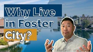 Why Move To Foster City?