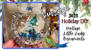 Vintage Inspired Little Lady Christmas Tree Holiday DIY Ornaments ~ Dollar Tree & Etsy Supplies