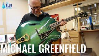 Luthier MICHAEL GREENFIELD checks out The BOŽO PODUNAVAC CHICAGOAN - The Blue Guitar Collection