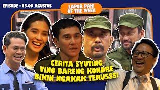 VINO & MARSHA DIINTEROGASI, KOMBES INDRO MAU MAIN FILM | LAPOR PAK! OF THE WEEK ( 05-09 AGUSTUS 2024