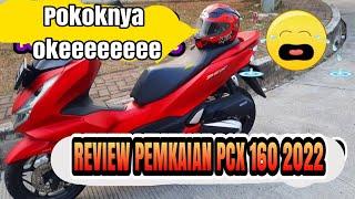 Review Motor Honda PCX 160 pribadi pemakaian sendiri,Tonton sampai selesai biar gk salah paham