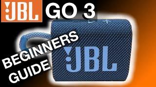 JBL GO 3 BEGINNERS GUIDE - How to use and troubleshooting