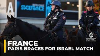 France vs Israel football match: Heavy security in Paris due to fears of violence