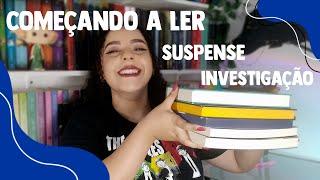 5 LIVROS PARA COMEÇAR A LER INVESTIGAÇÃO | Uma Odisséia Literária