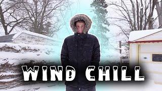 How Wind Chill makes Winter Worse