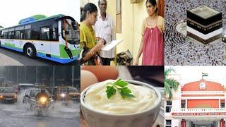 Hyd Survey | Electric RTC Buses | Mayonnaise Ban | Group 3 Exams | Haj Fee Date | Rain Alert | Spain