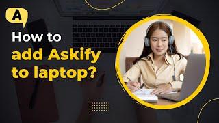 How to add Askify to laptop #chrome #extension #YouTube #notes