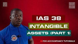 IAS 38 - INTANGIBLE ASSETS (PART 1)