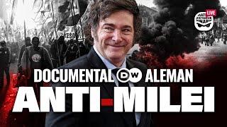 Documental ANTI MILEI pagado por la TV pública alemana