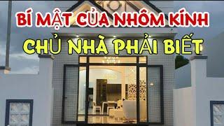 10 SAI LẦM CỦA THỢ NHÔM KÍNH KHIẾN CHỦ NHÀ NGÁN NGẨM - XIN LỖI ANH EM NHÔM KÍNH