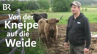 Quereinstieg: Aus der Kneipe in die Landwirtschaft | (4/4) | Lust aufs Land | BR