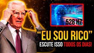 Meditação Bob Proctor | Afirmações Positivas Para Atrair Dinheiro E Riqueza (Reprogramação Mental)