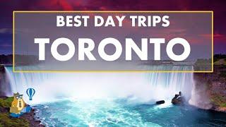 BEST Day Trips From Toronto