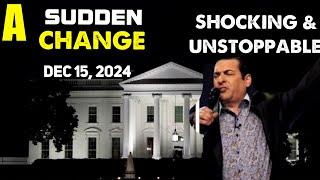 Hank Kunneman PROPHETIC WORD[SUDDEN CHANGE & SOMETHING UNSTOPPABLE] SHAKING Prophecy Dec 15, 2024