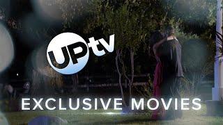 Watch Exclusive Movies Every Day on UPtv!