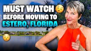 Watch this video BEFORE moving to Estero,Florida in 2024 | What Is It Like To Live In Estero Florida