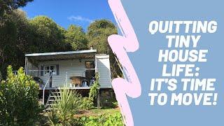 Time to Ditch Tiny House Life