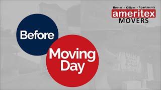 Ameritex Movers | Key Things to Know Before Moving Day