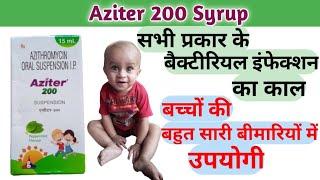 Aziter 200 Suspension in hindi | Azithromycin Oral Suspension Ip | Azicip 200 Mg | Azikind 200 xl