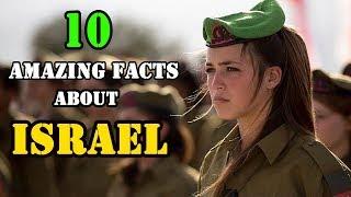 Top 10 Interesting Facts about Israel !!