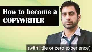 How To Become A Copywriter (with No Experience)