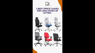 Find The Best Office Chairs To Keep You Productive All Day!
