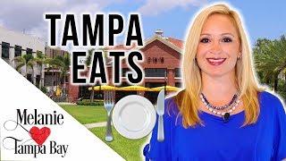 Best Tampa Restaurants ️ Top Eats from Fine Dining to Casual | MELANIE ️ TAMPA BAY