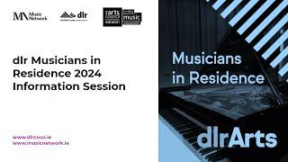 Dún Laoghaire-Rathdown Musicians-in-Residence Scheme 2024: Online information session