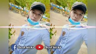 Người Ta Không Yêu Mình Đâu Mà Khmer Remix - Thươl Sói Ka