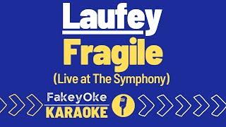 Laufey - Fragile (Live at The Symphony) [Karaoke]