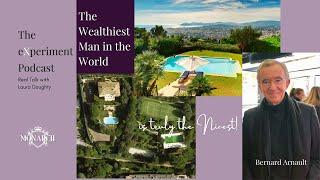 The LVMH of Real Estate I Bernard Arnault - the NICEST Billionaire