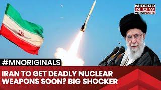 Iran To Get Deadly Nuclear Weapons Soon? Big Shocking Revelation | How Will Trump React? | Watch