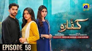 Kaffara Episode 58 - [Eng Sub] - Ali Ansari - Laiba Khan - 20th September 2024 - Har Pal Geo