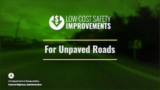 Low-Cost Safety Improvements for Unpaved Roads