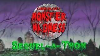 Monster Madness Sequel-A-Thon (2011)