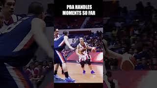 PBA HANDLES MOMENTS  #basketball #basketballneverstops