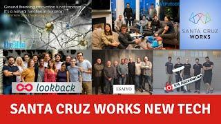 Santa Cruz Works New Tech - March 2021