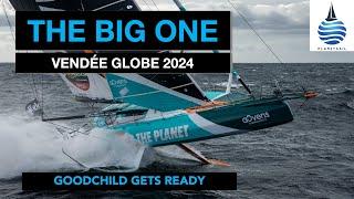 Getting Ready For The Big One - Vendée Globe 2024